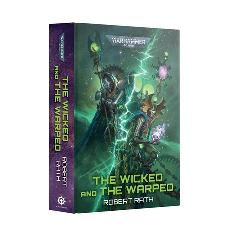 Warhammer 40.000: The Wicked and the Warped - Hardback (Engelsk)